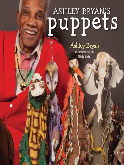 Title details for Ashley Bryan's Puppets by Ashley Bryan - Wait list
